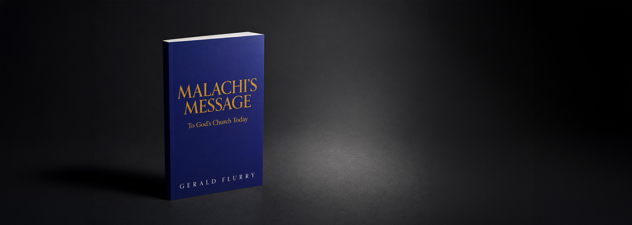 Malachi's Message by Gerald Flurry